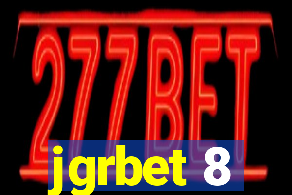 jgrbet 8